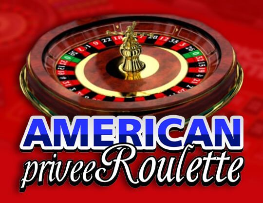 American Roulette Privee